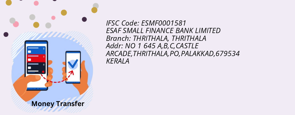 Find ESAF SMALL FINANCE BANK IFSC Code THRITHALA - THRITHALA Branch Find ESAF SMALL FINANCE BANK IFSC Code THRITHALA - THRITHALA Branch