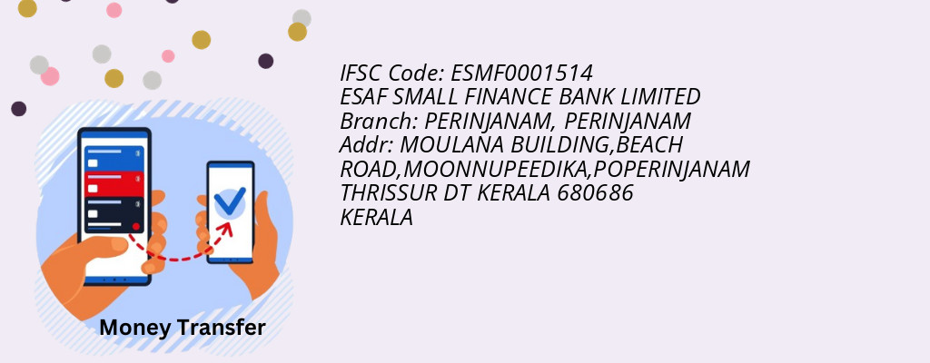 Find ESAF SMALL FINANCE BANK IFSC Code PERINJANAM - PERINJANAM Branch Find ESAF SMALL FINANCE BANK IFSC Code PERINJANAM - PERINJANAM Branch