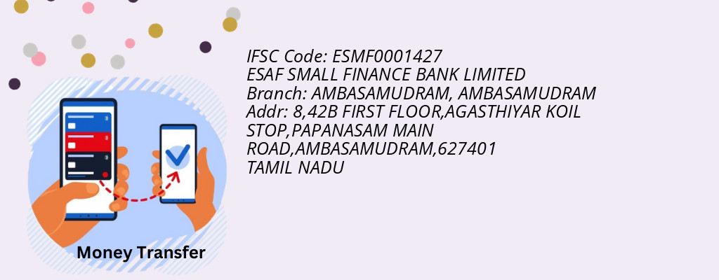 Find ESAF SMALL FINANCE BANK IFSC Code AMBASAMUDRAM - AMBASAMUDRAM Branch