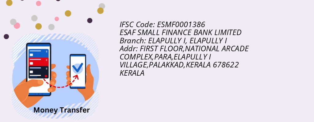 Find ESAF SMALL FINANCE BANK IFSC Code ELAPULLY I - ELAPULLY I Branch Find ESAF SMALL FINANCE BANK IFSC Code ELAPULLY I - ELAPULLY I Branch