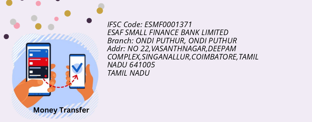 Find ESAF SMALL FINANCE BANK IFSC Code ONDI PUTHUR - ONDI PUTHUR Branch Find ESAF SMALL FINANCE BANK IFSC Code ONDI PUTHUR - ONDI PUTHUR Branch
