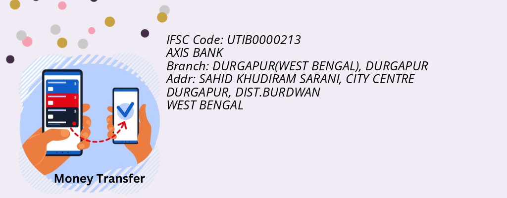 Find AXIS BANK IFSC Code DURGAPUR - DURGAPUR(WEST BENGAL) Branch Find AXIS BANK IFSC Code DURGAPUR - DURGAPUR(WEST BENGAL) Branch