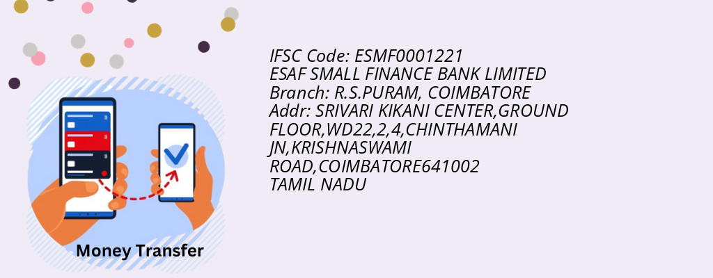 Find ESAF SMALL FINANCE BANK IFSC Code COIMBATORE - R.S.PURAM Branch Find ESAF SMALL FINANCE BANK IFSC Code COIMBATORE - R.S.PURAM Branch