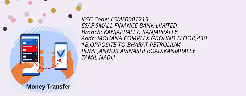 Find ESAF SMALL FINANCE BANK IFSC Code KANJAPPALLY - KANJAPPALLY Branch