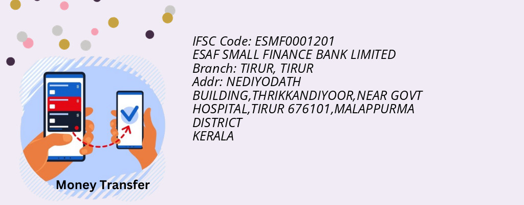Find ESAF SMALL FINANCE BANK IFSC Code TIRUR - TIRUR Branch Find ESAF SMALL FINANCE BANK IFSC Code TIRUR - TIRUR Branch