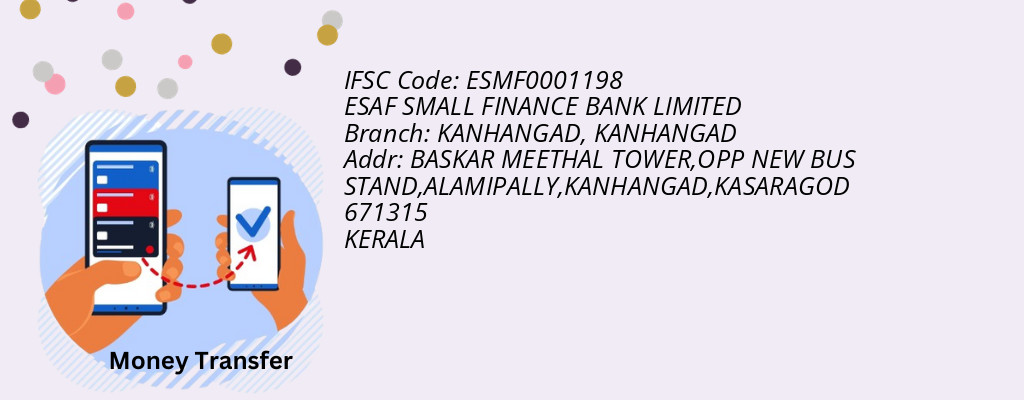 Find ESAF SMALL FINANCE BANK IFSC Code KANHANGAD - KANHANGAD Branch Find ESAF SMALL FINANCE BANK IFSC Code KANHANGAD - KANHANGAD Branch