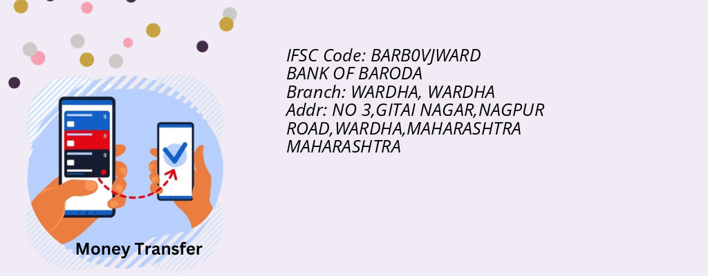 Find BANK OF BARODA IFSC Code WARDHA - WARDHA Branch