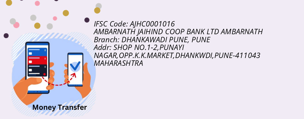 Find AMBARNATH JAIHIND COOP BANK AMBARNATH IFSC Code PUNE - DHANKAWADI PUNE Branch Find AMBARNATH JAIHIND COOP BANK AMBARNATH IFSC Code PUNE - DHANKAWADI PUNE Branch