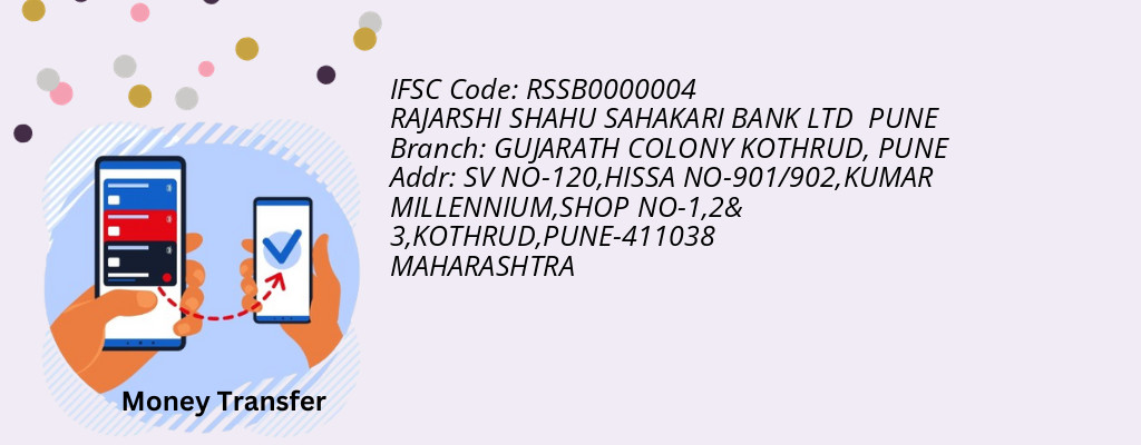 Find RAJARSHI SHAHU SAHAKARI BANK PUNE IFSC Code PUNE - GUJARATH COLONY KOTHRUD Branch Find RAJARSHI SHAHU SAHAKARI BANK PUNE IFSC Code PUNE - GUJARATH COLONY KOTHRUD Branch