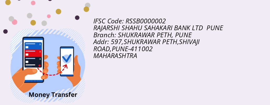 Find RAJARSHI SHAHU SAHAKARI BANK PUNE IFSC Code PUNE - SHUKRAWAR PETH Branch Find RAJARSHI SHAHU SAHAKARI BANK PUNE IFSC Code PUNE - SHUKRAWAR PETH Branch