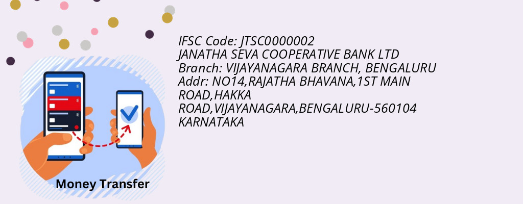 Find JANATHA SEVA COOPERATIVE BANK IFSC Code BENGALURU - VIJAYANAGARA BRANCH Branch