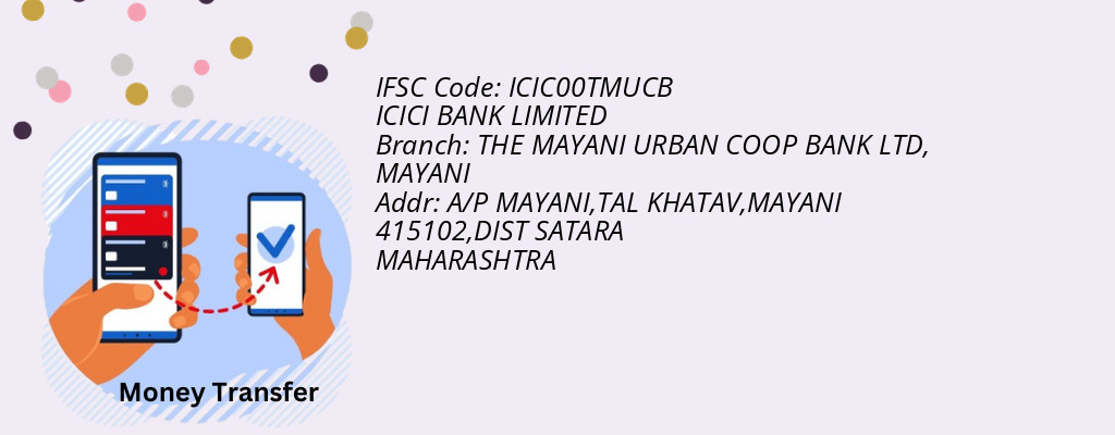 Find ICICI BANK IFSC Code MAYANI - THE MAYANI URBAN COOP BANK LTD Branch