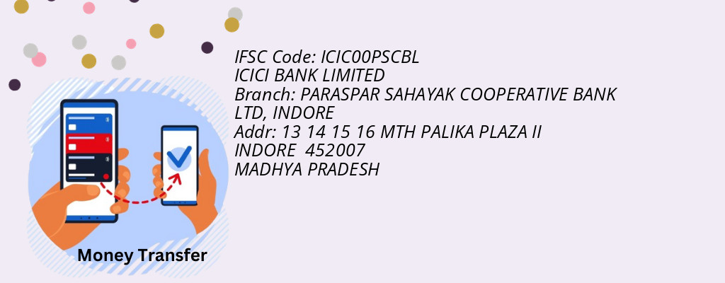 Find ICICI BANK IFSC Code INDORE - PARASPAR SAHAYAK COOPERATIVE BANK LTD Branch Find ICICI BANK IFSC Code INDORE - PARASPAR SAHAYAK COOPERATIVE BANK LTD Branch