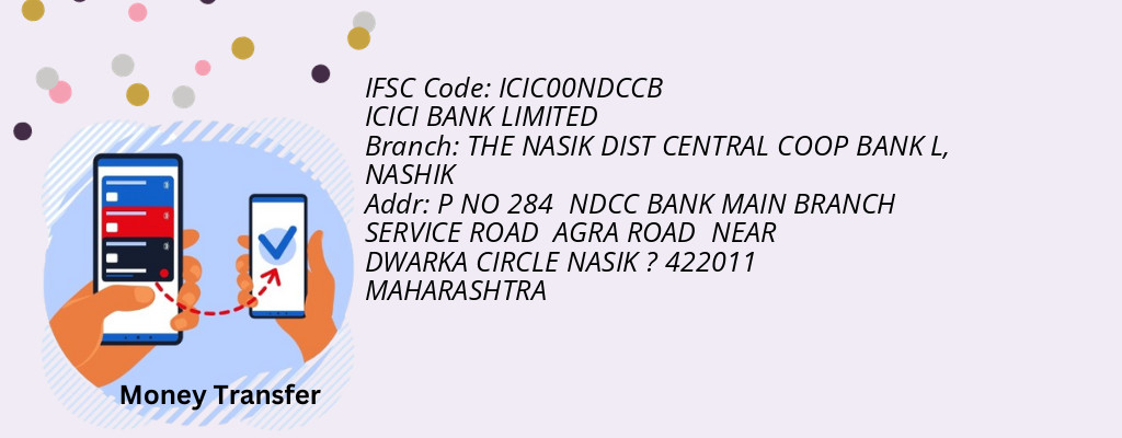 Find ICICI BANK IFSC Code NASHIK - THE NASIK DIST CENTRAL COOP BANK L Branch