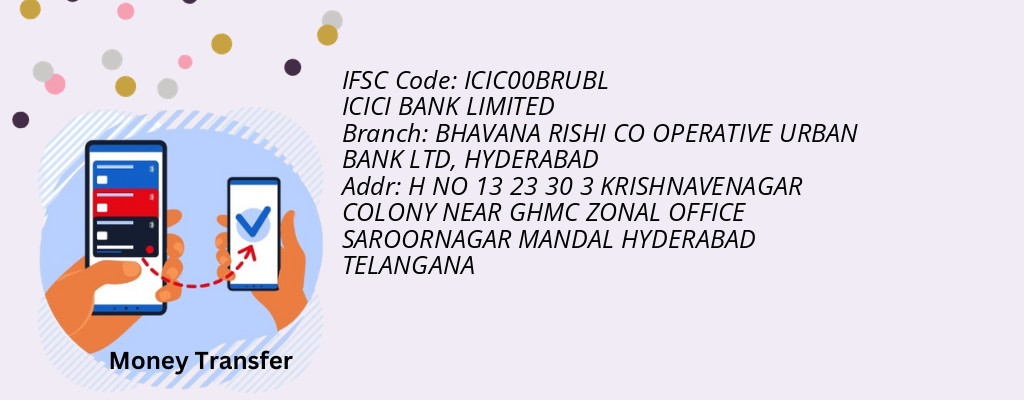Find ICICI BANK IFSC Code HYDERABAD - BHAVANA RISHI CO OPERATIVE URBAN BANK LTD Branch