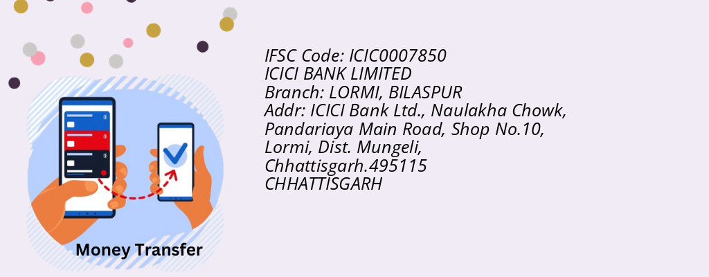Find ICICI BANK IFSC Code BILASPUR - LORMI Branch Find ICICI BANK IFSC Code BILASPUR - LORMI Branch