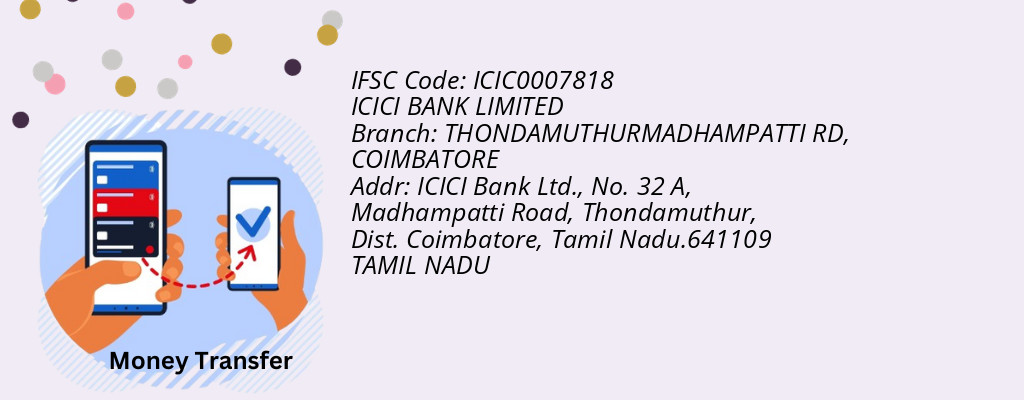 Find ICICI BANK IFSC Code COIMBATORE - THONDAMUTHURMADHAMPATTI RD Branch Find ICICI BANK IFSC Code COIMBATORE - THONDAMUTHURMADHAMPATTI RD Branch