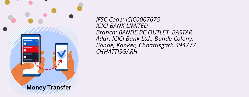 Find ICICI BANK IFSC Code BASTAR - BANDE BC OUTLET Branch