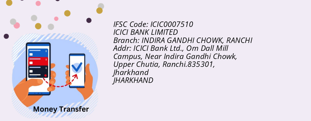 Find ICICI BANK IFSC Code RANCHI - INDIRA GANDHI CHOWK Branch Find ICICI BANK IFSC Code RANCHI - INDIRA GANDHI CHOWK Branch