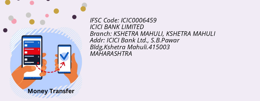 Find ICICI BANK IFSC Code KSHETRA MAHULI - KSHETRA MAHULI Branch