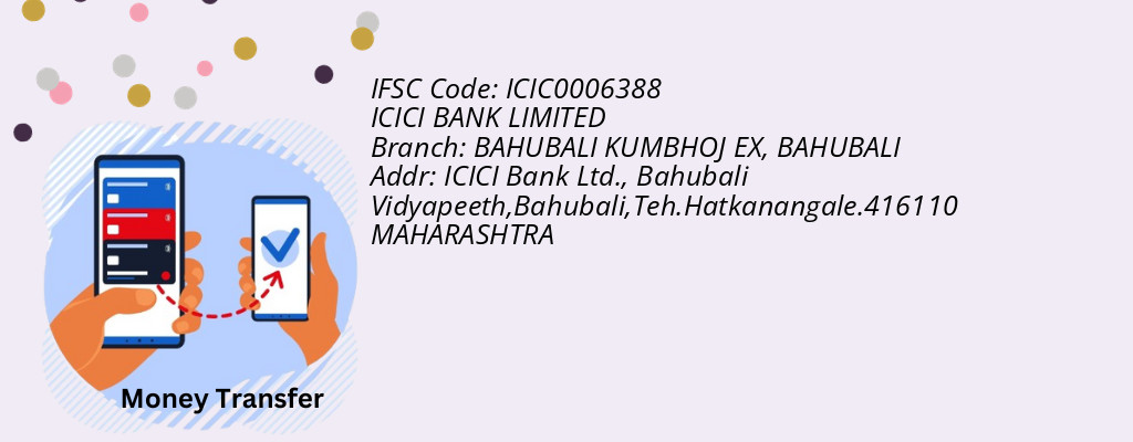 Find ICICI BANK IFSC Code BAHUBALI - BAHUBALI KUMBHOJ EX Branch