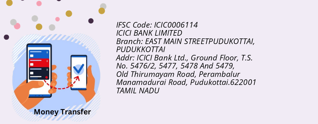 Find ICICI BANK IFSC Code PUDUKKOTTAI - EAST MAIN STREETPUDUKOTTAI Branch