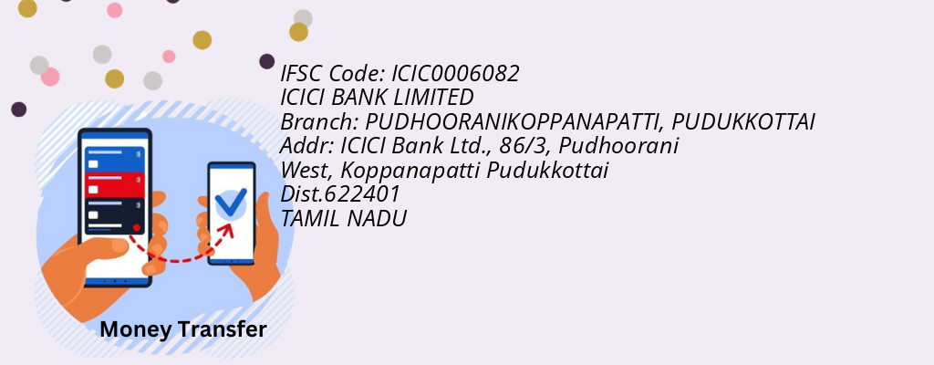 Find ICICI BANK IFSC Code PUDUKKOTTAI - PUDHOORANIKOPPANAPATTI Branch