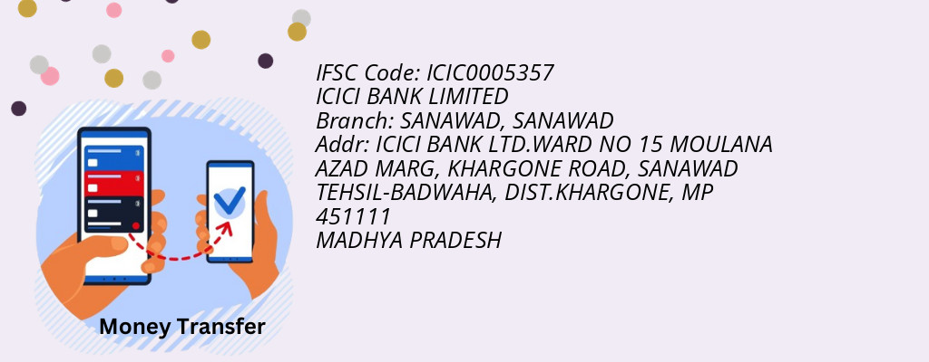 Find ICICI BANK IFSC Code SANAWAD - SANAWAD Branch
