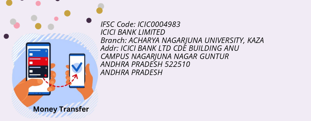 Find ICICI BANK IFSC Code KAZA - ACHARYA NAGARJUNA UNIVERSITY Branch