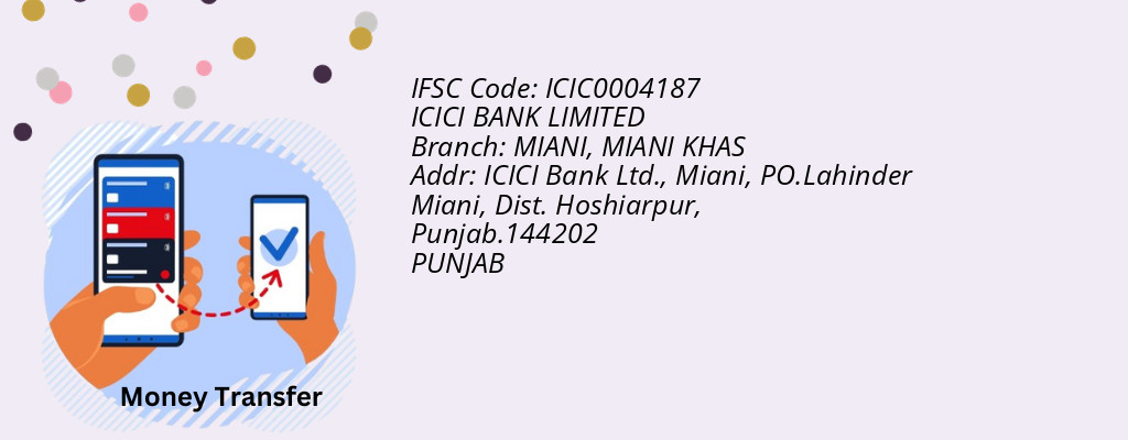 Find ICICI BANK IFSC Code MIANI KHAS - MIANI Branch