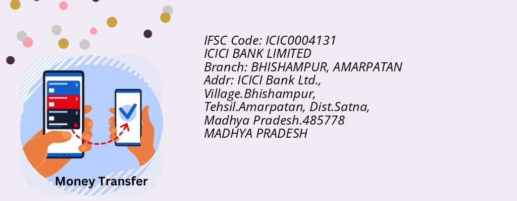 Find ICICI BANK IFSC Code AMARPATAN - BHISHAMPUR Branch