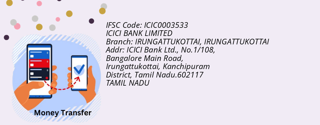 Find ICICI BANK IFSC Code IRUNGATTUKOTTAI - IRUNGATTUKOTTAI Branch