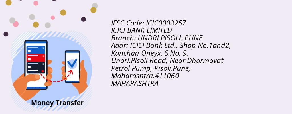 Find ICICI BANK IFSC Code PUNE - UNDRI PISOLI Branch