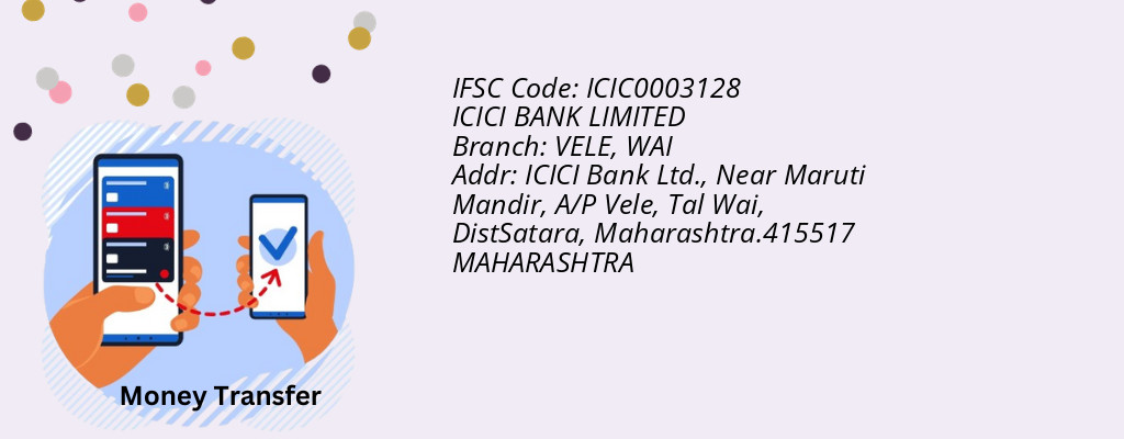 Find ICICI BANK IFSC Code WAI - VELE Branch Find ICICI BANK IFSC Code WAI - VELE Branch