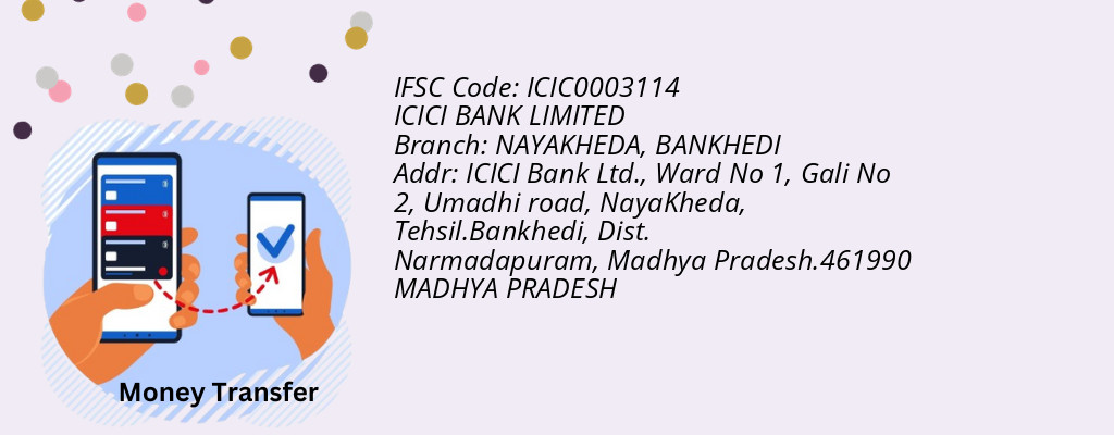 Find ICICI BANK IFSC Code BANKHEDI - NAYAKHEDA Branch