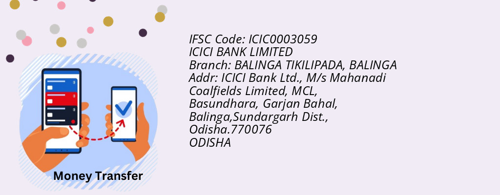 Find ICICI BANK IFSC Code BALINGA - BALINGA TIKILIPADA Branch