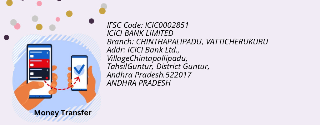 Find ICICI BANK IFSC Code VATTICHERUKURU - CHINTHAPALIPADU Branch Find ICICI BANK IFSC Code VATTICHERUKURU - CHINTHAPALIPADU Branch