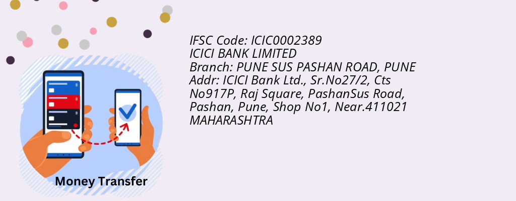 Find ICICI BANK IFSC Code PUNE - PUNE SUS PASHAN ROAD Branch Find ICICI BANK IFSC Code PUNE - PUNE SUS PASHAN ROAD Branch