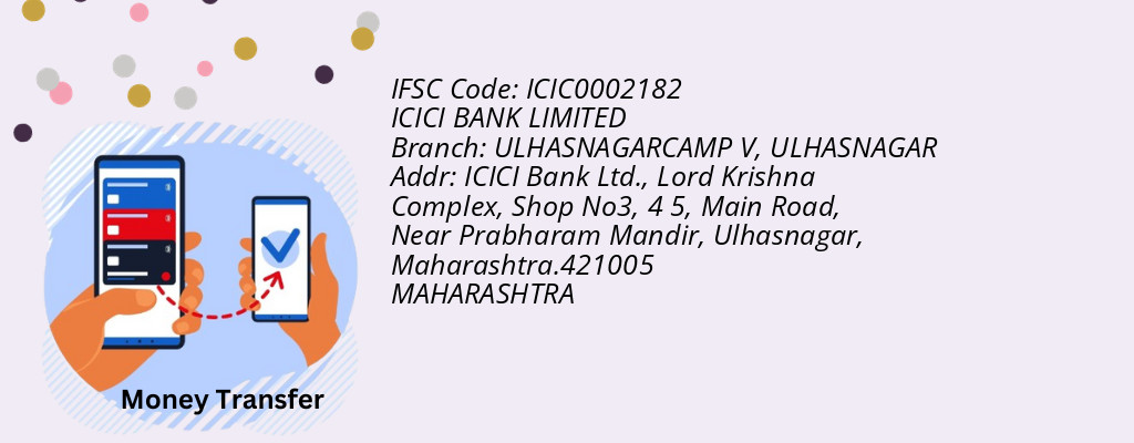 Find ICICI BANK IFSC Code ULHASNAGAR - ULHASNAGARCAMP V Branch Find ICICI BANK IFSC Code ULHASNAGAR - ULHASNAGARCAMP V Branch
