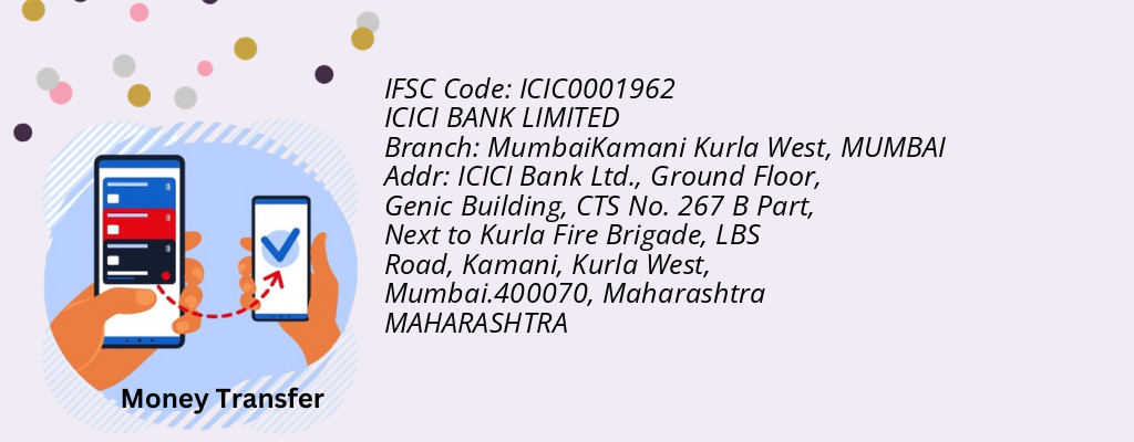 Find ICICI BANK IFSC Code MUMBAI - MumbaiKamani Kurla West Branch