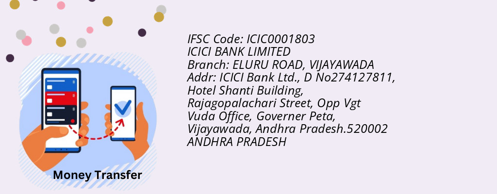 Find ICICI BANK IFSC Code VIJAYAWADA - ELURU ROAD Branch