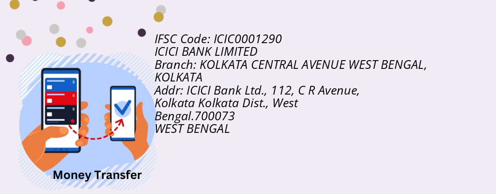 Find ICICI BANK IFSC Code KOLKATA - KOLKATA CENTRAL AVENUE WEST BENGAL Branch