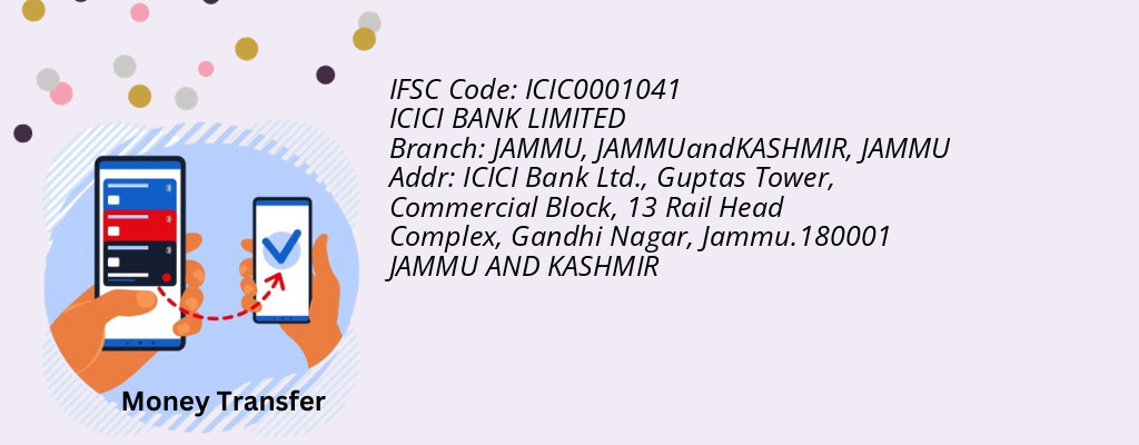 Find ICICI BANK IFSC Code JAMMU - JAMMU, JAMMUandKASHMIR Branch Find ICICI BANK IFSC Code JAMMU - JAMMU, JAMMUandKASHMIR Branch