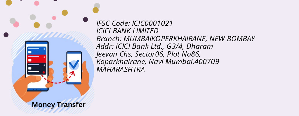 Find ICICI BANK IFSC Code NEW BOMBAY - MUMBAIKOPERKHAIRANE Branch Find ICICI BANK IFSC Code NEW BOMBAY - MUMBAIKOPERKHAIRANE Branch