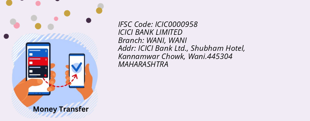 Find ICICI BANK IFSC Code WANI - WANI Branch Find ICICI BANK IFSC Code WANI - WANI Branch