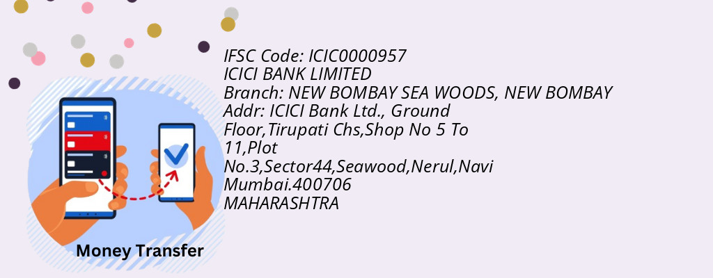 Find ICICI BANK IFSC Code NEW BOMBAY - NEW BOMBAY SEA WOODS Branch