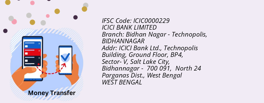 Find ICICI BANK IFSC Code BIDHANNAGAR - Bidhan Nagar - Technopolis Branch