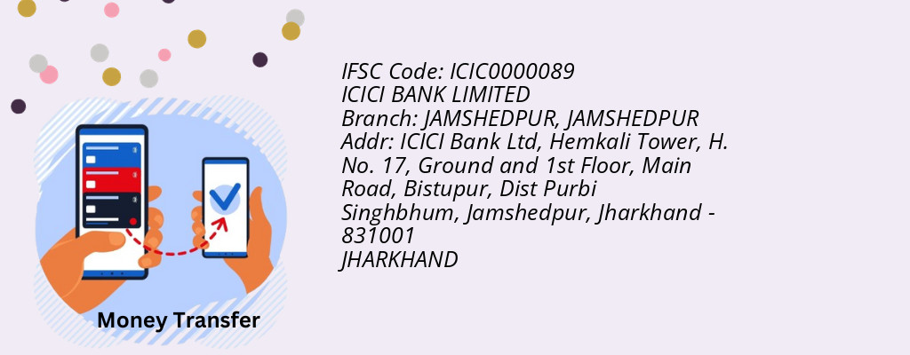 Find ICICI BANK IFSC Code JAMSHEDPUR - JAMSHEDPUR Branch