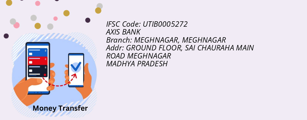 Find AXIS BANK IFSC Code MEGHNAGAR - MEGHNAGAR Branch