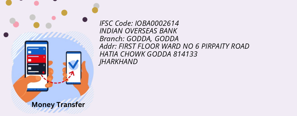 Find INDIAN OVERSEAS BANK IFSC Code GODDA - GODDA Branch Find INDIAN OVERSEAS BANK IFSC Code GODDA - GODDA Branch